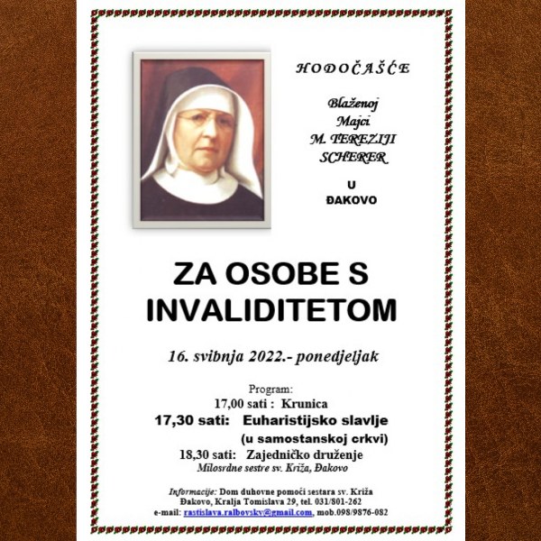 Trenutno pregledavate Hodočasnički dan blaženoj majci M. Tereziji Scherer 16. svibnja 2022.