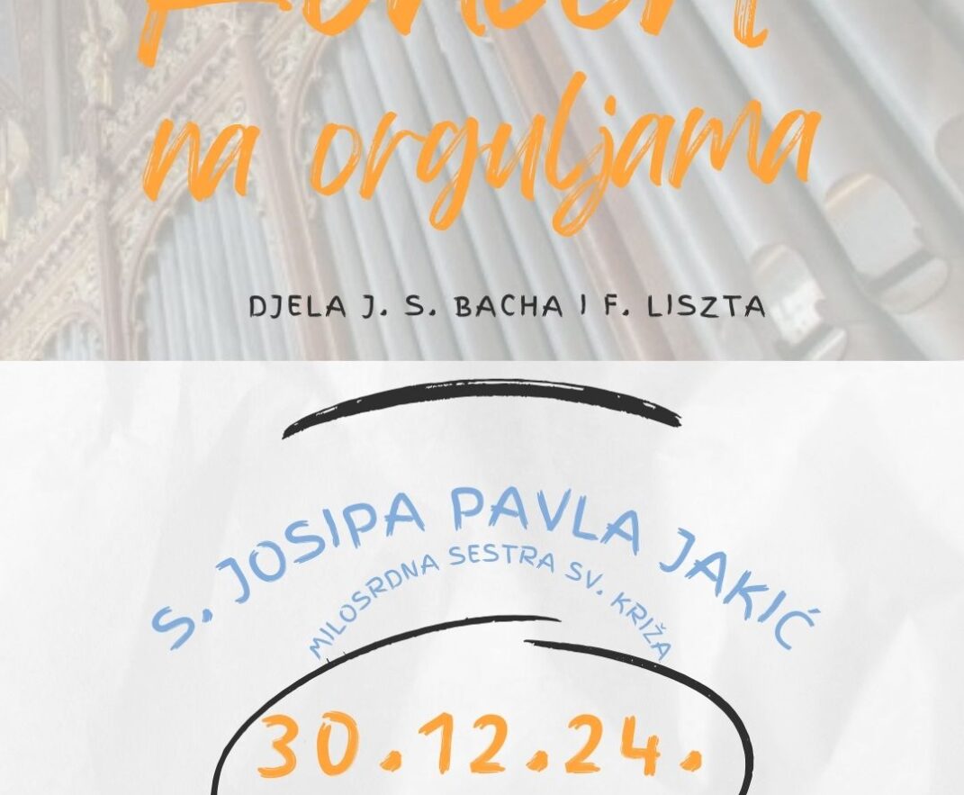 Koncert s. Josipe Pavle Jakić na orguljama u katedrali