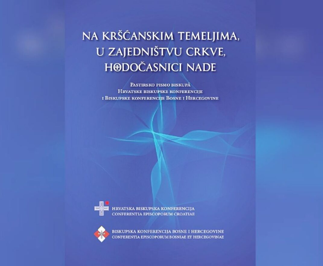 „Na kršćanskim temeljima, u zajedništvu crkve, hodočasnici nade“