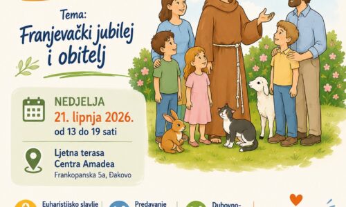 10 DAN OBITELJI – ĐAKOVO, 21. LIPNJA 2026.